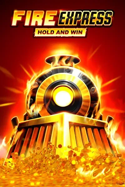 Fire Express: Hold & Win machine à sous — Betzino Casino