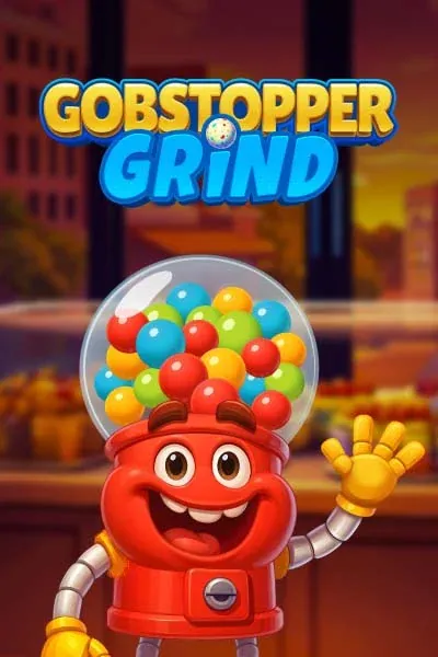Gobstopper Grind | Betzino Casino