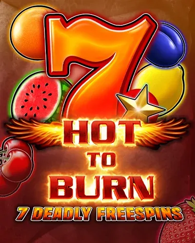 Hot to Burn - 7 Deadly Free Spins chez Betzino Casino